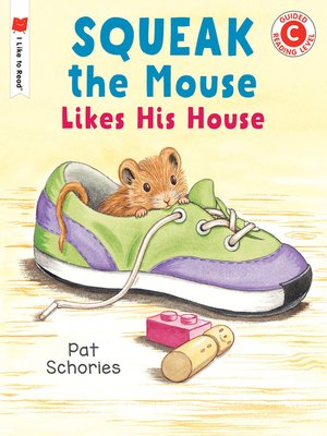 cover image of Squeak the Mouse Likes His House